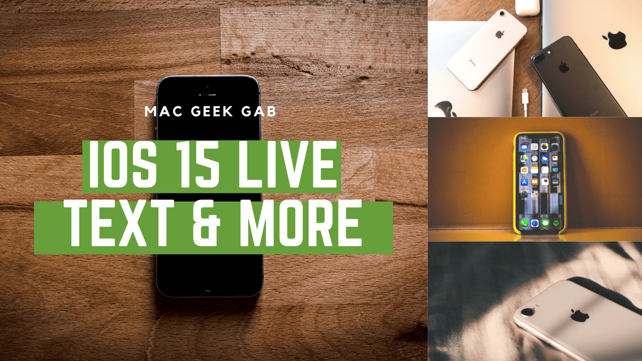 iOS 15 Live Text With iPhone - The Mac Observer