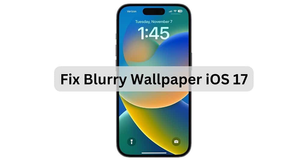 ios-17-why-is-my-wallpaper-blurry-at-the-top-and-how-to-fix-it-the