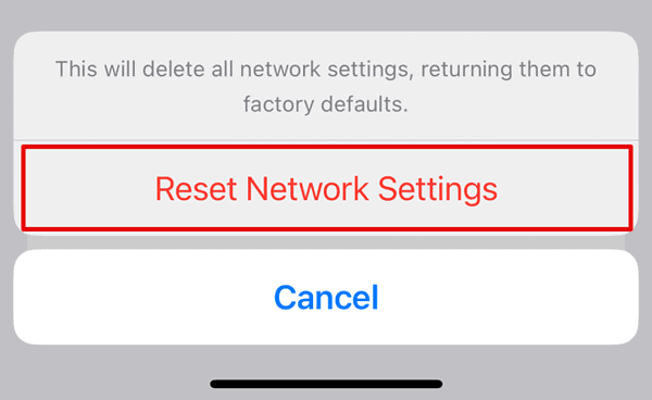 Click on Reset Network Settings