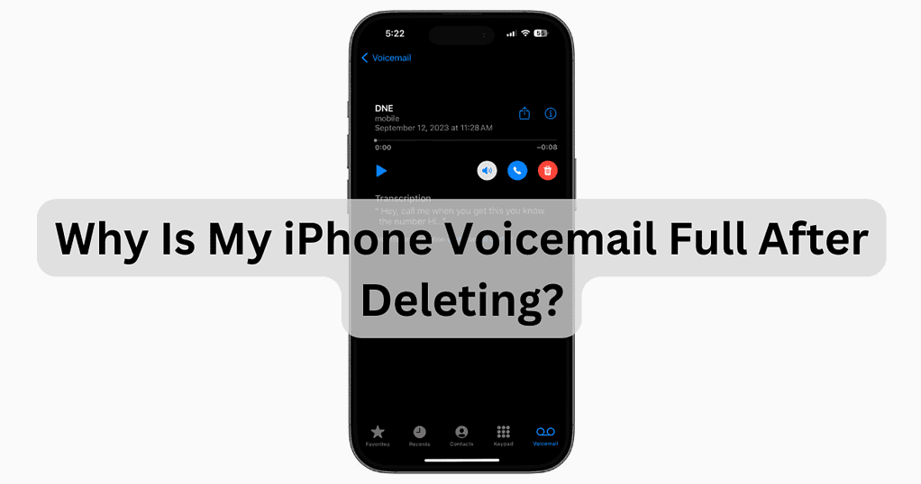 why-is-my-iphone-voicemail-full-after-deleting-here-s-how-to-fix-the