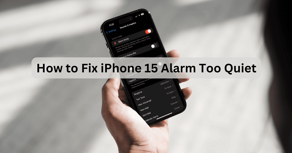 Why Is My iPhone 15 Alarm Too Quiet and What to Do The Mac Observer