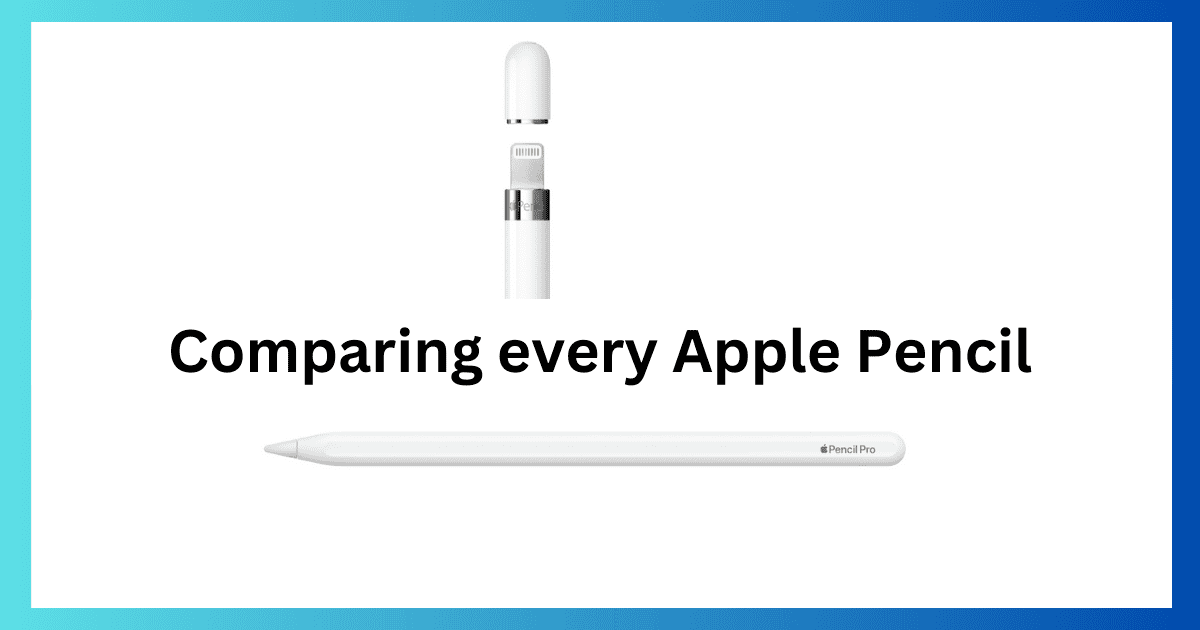 Apple Pencil Comparison Featured
