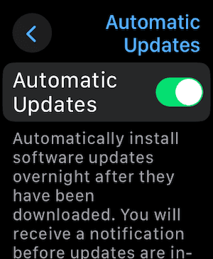 Toggle on automatic updates for your Apple Watch
