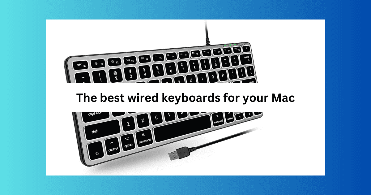 Best Mac wired keyboards featured image