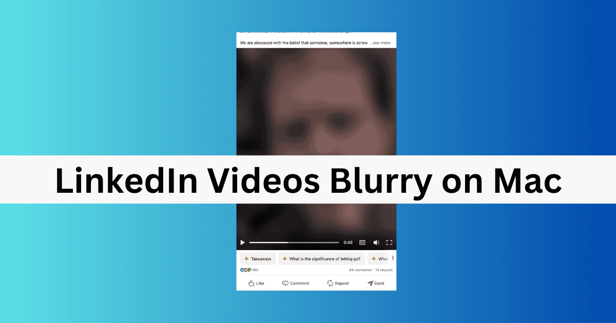 linkedin blurry videos featured image