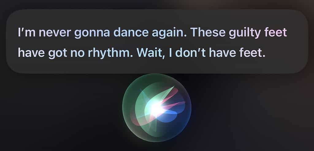 Asking Siri if she dances