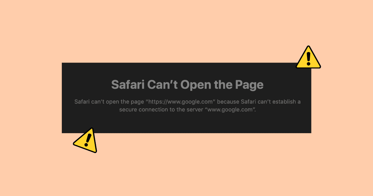 Safari Can’t Establish a Secure Connection