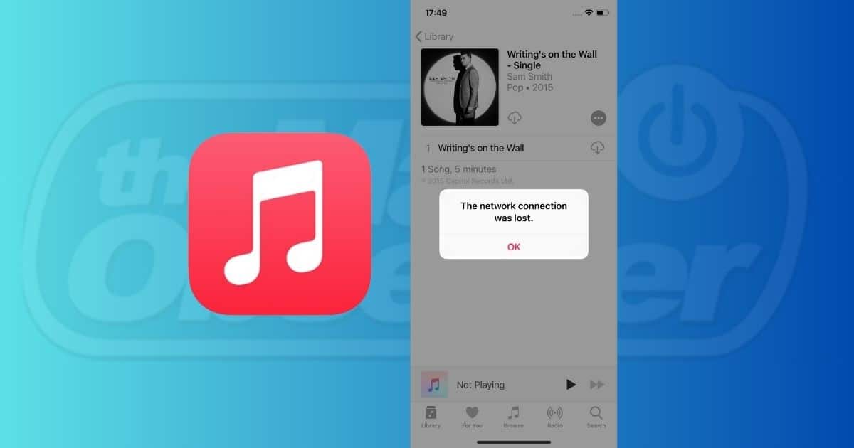 How To Fix ‘Network Connection Was Lost’ Error on Apple Music