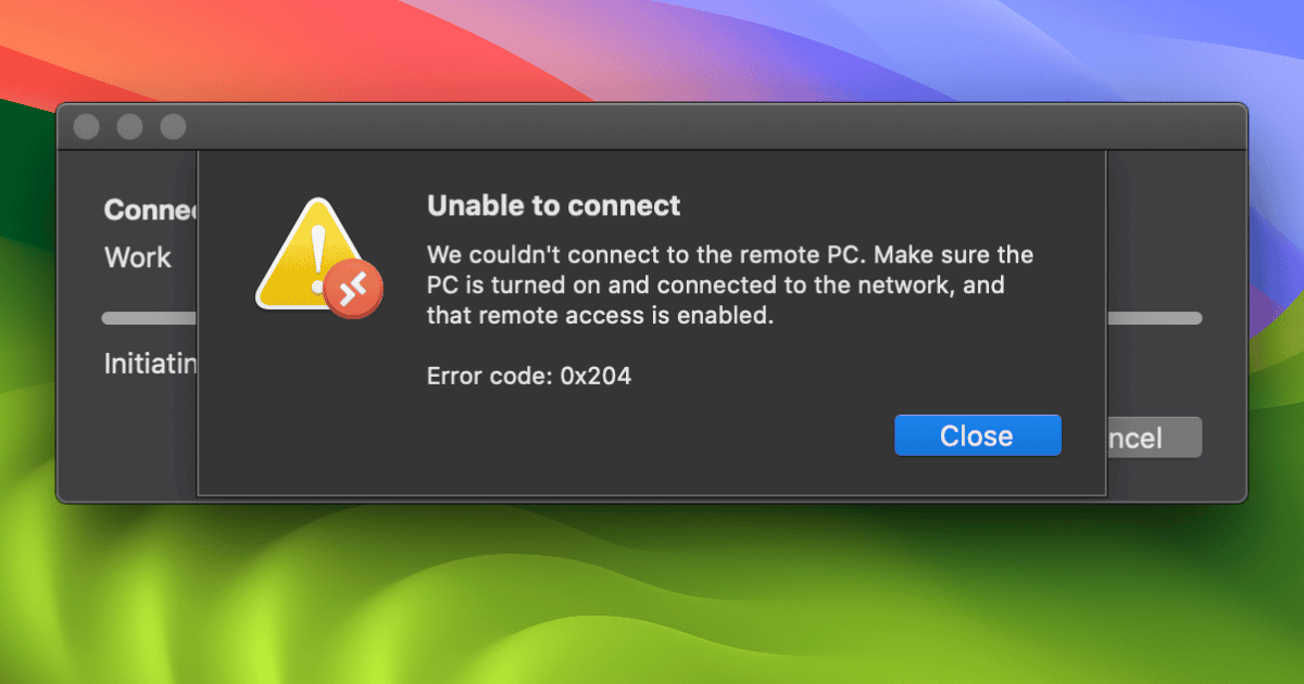 How to Fix Error Code 0x204 Remote Desktop on Mac