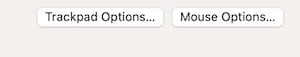 Select Trackpad Options to access your settings