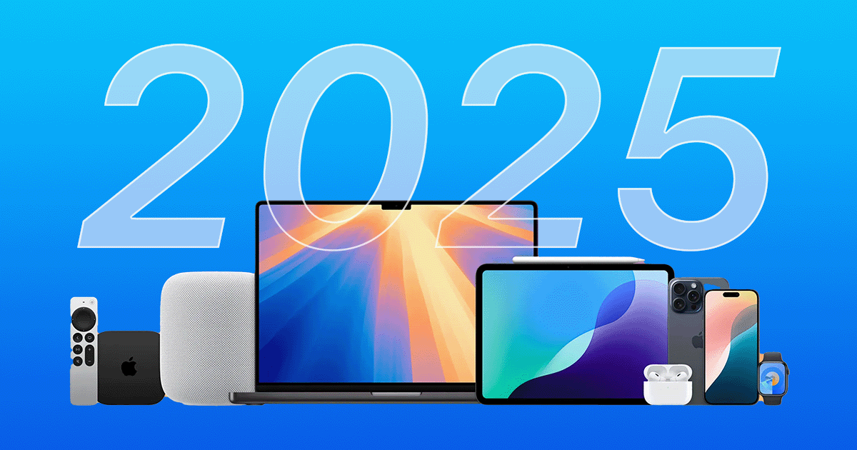 6 Most Exciting Apple Products Coming in 2025