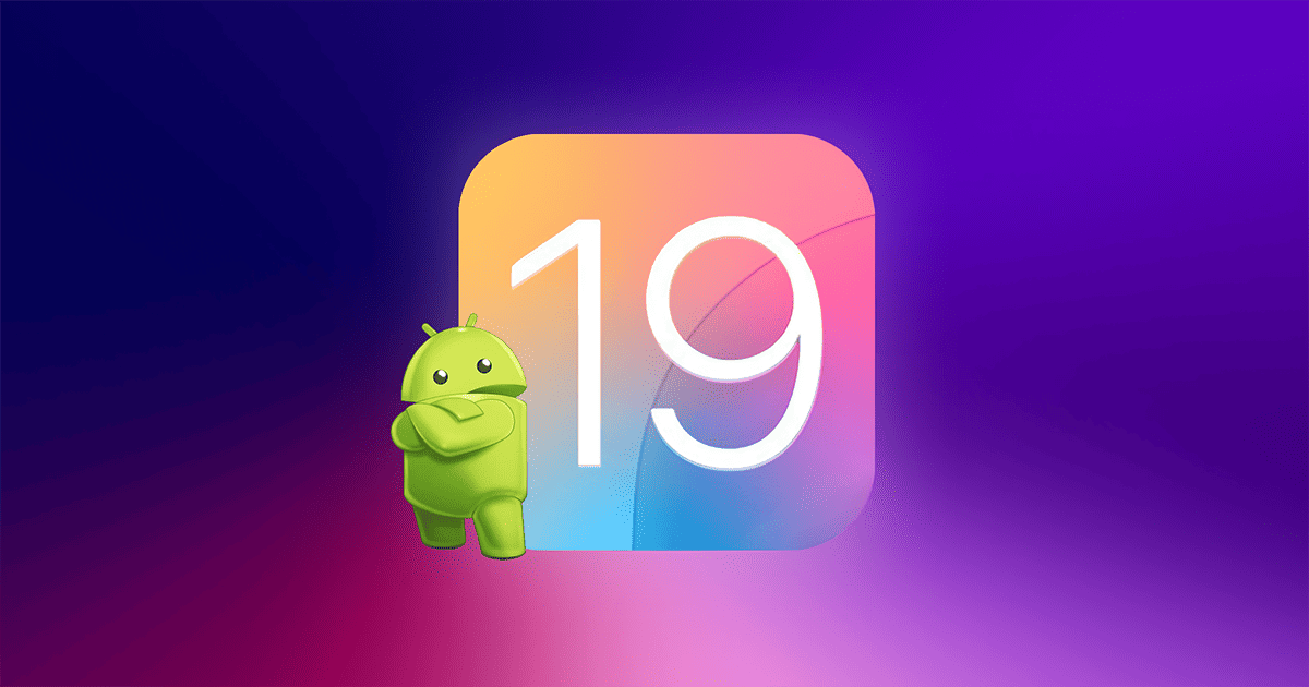 4 Android Features iOS 19 Should Desperately Adopt